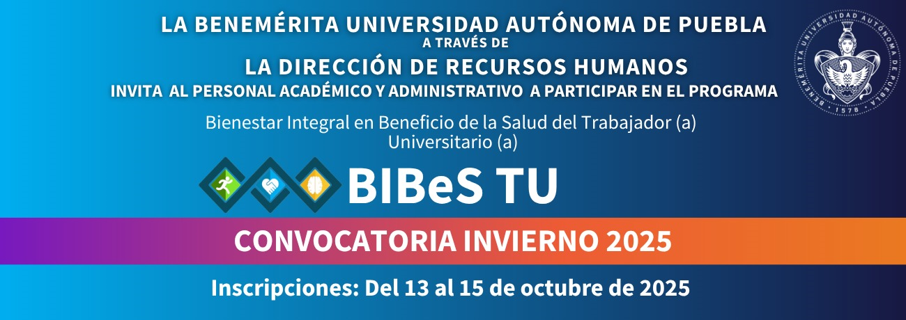 Convocatoria BIBeS TU OTONO 2025 Convocatoria BIBeS TU OTONO 2025
